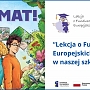 „Lekcja o Funduszach Europejskich VIII” w naszej szkole